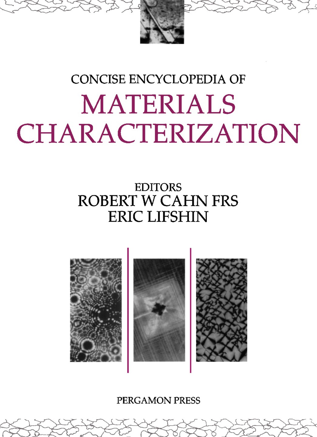 Concise Encyclopedia of Materials Characterization