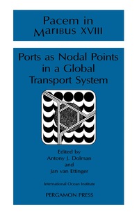 صورة الغلاف: Ports as Nodal Points in a Global Transport System 9780080409948