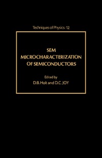 Omslagafbeelding: SEM Microcharacterization of Semiconductors 9780123538550