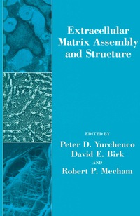 Omslagafbeelding: Extracellular Matrix Assembly and Structure 9780127751702