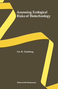 表紙画像: Assessing Ecological Risks of Biotechnology 9780409901993