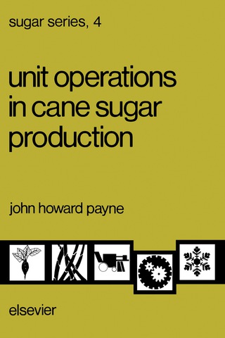 Cover image: Unit Operations in Cane Sugar Production 9780444421043
