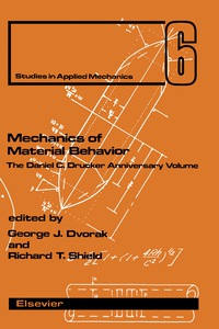 صورة الغلاف: Mechanics of Material Behavior 9780444421692
