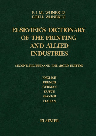 Cover image: Dictionary of the Printing and Allied Industries 2nd edition 9780444422491