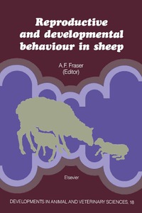 表紙画像: Reproductive and Developmental Behaviour in Sheep 9780444424440