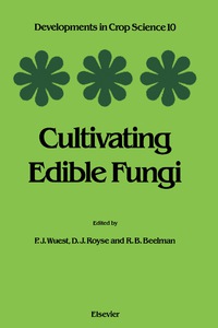Cover image: Cultivating Edible Fungi 9780444427472