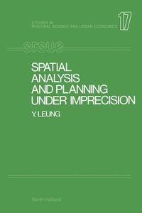 Omslagafbeelding: Spatial Analysis and Planning under Imprecision 9780444703903