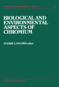 Imagen de portada: Biological and Environmental Aspects of Chromium 9780444804419