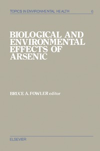 Imagen de portada: Biological and Environmental Effects of Arsenic 9780444805133