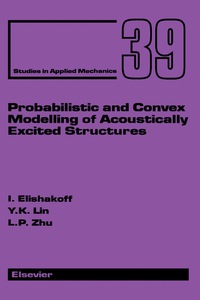 Imagen de portada: Probabilistic and Convex Modelling of Acoustically Excited Structures 9780444816245