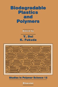 Cover image: Biodegradable Plastics and Polymers 9780444817082