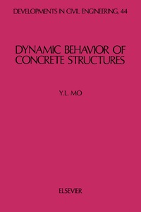 Immagine di copertina: Dynamic Behavior of Concrete Structures 9780444818850