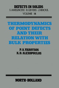 Imagen de portada: Thermodynamics of Point Defects and Their Relation with Bulk Properties 9780444869449