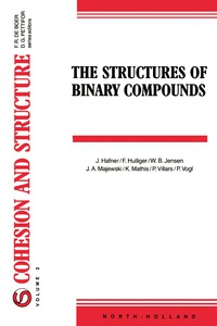 表紙画像: The Structures of Binary Compounds 9780444874788