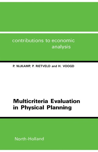 Imagen de portada: Multicriteria Evaluation in Physical Planning 9780444881243