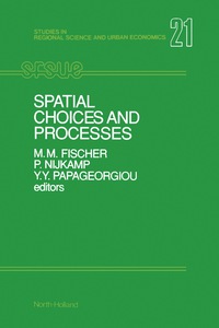 صورة الغلاف: Spatial Choices and Processes 9780444881953