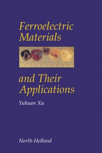 Cover image: Ferroelectric Materials and Their Applications 9780444883544