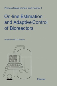 Immagine di copertina: On-line Estimation and Adaptive Control of Bioreactors 9780444884305