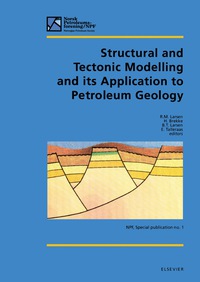 صورة الغلاف: Structural and Tectonic Modelling and its Application to Petroleum Geology 9780444886071