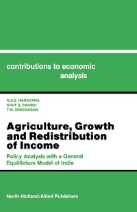 Cover image: Agriculture, Growth and Redistribution of Income 9780444886675