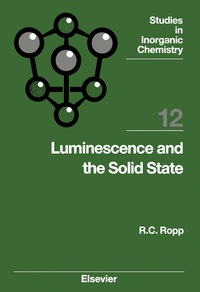 表紙画像: Luminescence and the Solid State 9780444889409