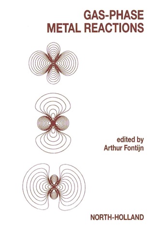Cover image: Gas Phase Metal Reactions 9780444890702