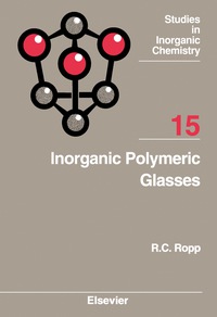 表紙画像: Inorganic Polymeric Glasses 9780444895004
