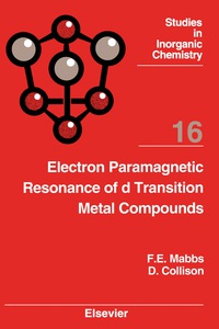 表紙画像: Electron Paramagnetic Resonance of d Transition Metal Compounds 9780444898524