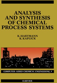 صورة الغلاف: Analysis and Synthesis of Chemical Process Systems 9780444987457