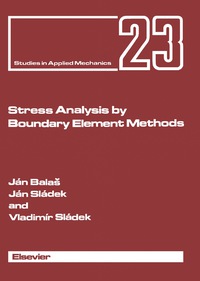 Cover image: Stress Analysis by Boundary Element Methods 9780444988300