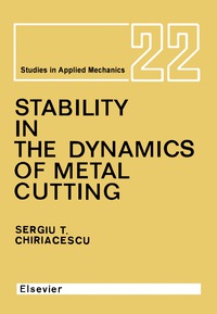 Cover image: Stability in the Dynamics of Metal Cutting 9780444988683
