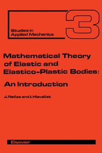 Immagine di copertina: Mathematical Theory of Elastic and Elasto-Plastic Bodies 9780444997548