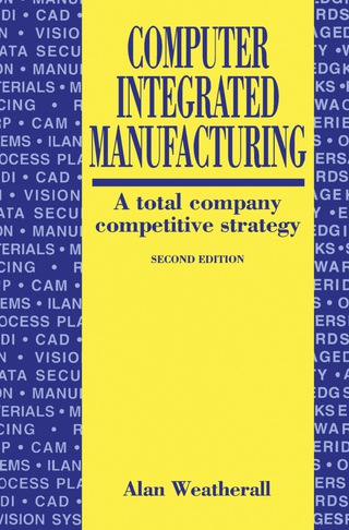 Imagen de portada: Computer Integrated Manufacturing 2nd edition 9780750608114