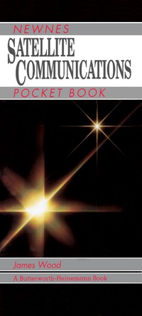 表紙画像: Satellite Communications Pocket Book 9780750617499