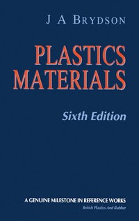表紙画像: Plastics Materials 6th edition 9780750618649