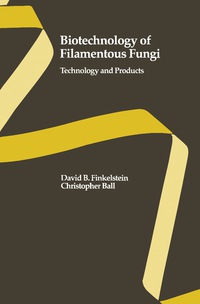 Omslagafbeelding: Biotechnology of Filamentous Fungi 9780750691154