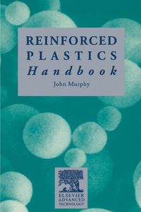 Cover image: The Reinforced Plastics Handbook 9781856172172