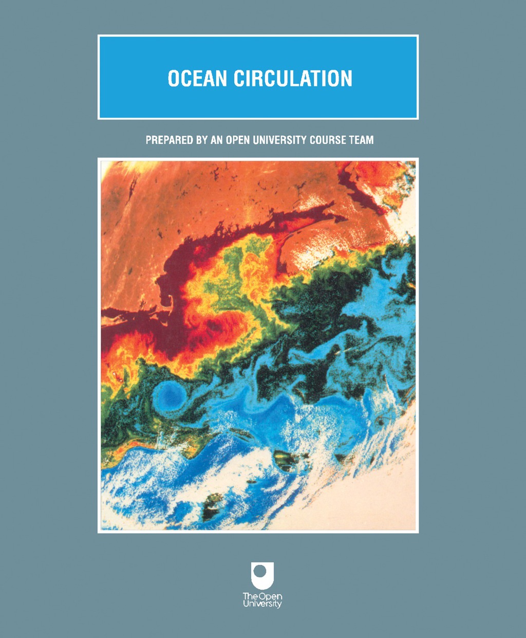 Ocean Circulation Prepared by an Open University Course Team