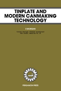 Cover image: Tinplate & Modern Canmaking Technology 9780080286815