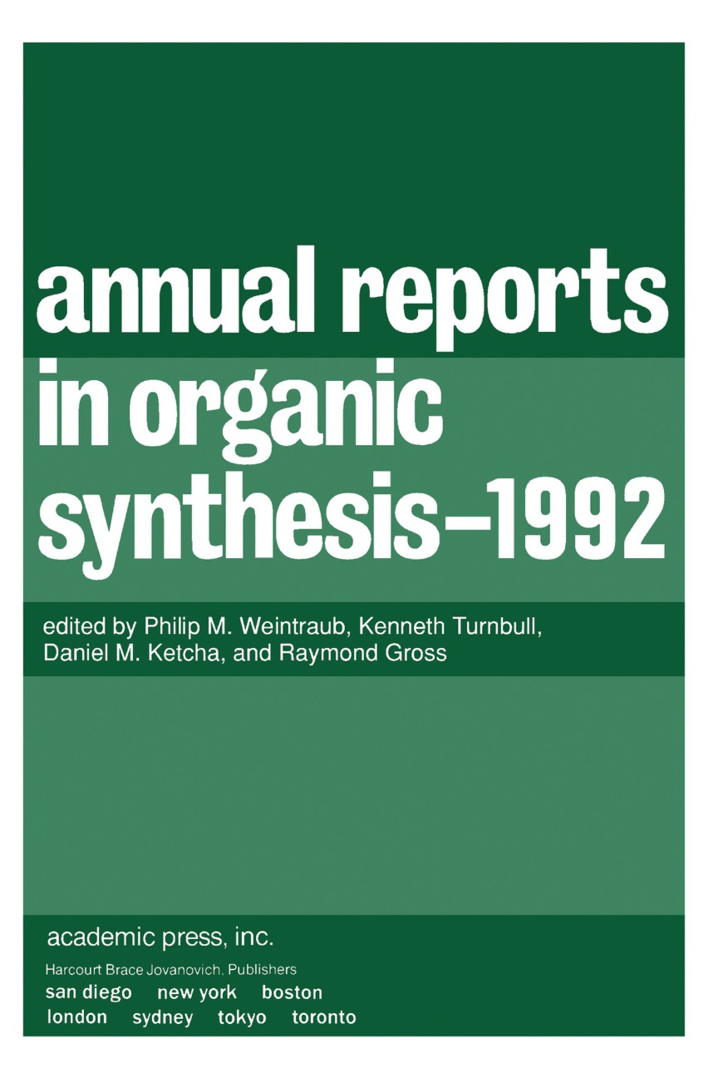Annual Reports in Organic Synthesis 1992 1992