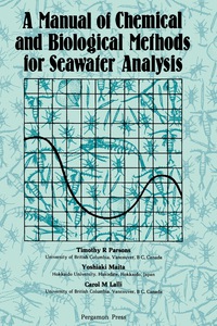 صورة الغلاف: A Manual of Chemical & Biological Methods for Seawater Analysis 9780080302874