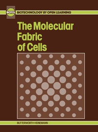 Cover image: The Molecular Fabric of Cells 9780750614993