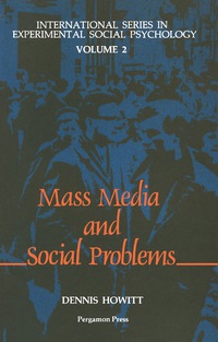 Cover image: The Mass Media & Social Problems 9780080289182