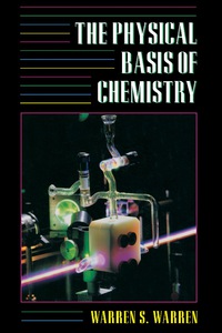 表紙画像: The Physical Basis of Chemistry 9780127358505