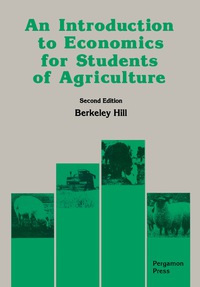 表紙画像: An Introduction to Economics for Students of Agriculture 2nd edition 9780080374970