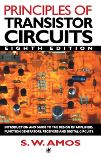 Cover image: Principles of Transistor Circuits 8th edition 9780750619998