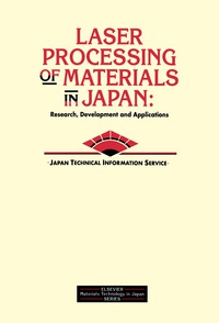 صورة الغلاف: Laser Processing of Materials in Japan 9781856170369