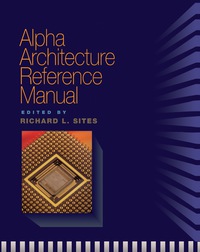 表紙画像: Alpha Architecture Reference Manual 9781555580988