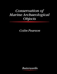 Imagen de portada: Conservation of Marine Archaeological Objects 9780408106689