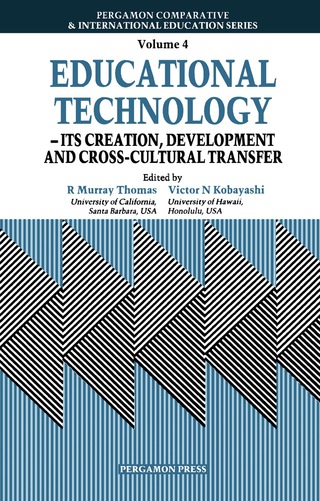 Cover image: Educational Technology - its Creation, Development and Cross-cultural Transfer 9780080349947
